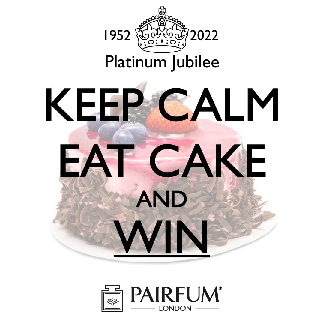 Pairfum London Keep Calm Jubilee Eat Cake Win Pairfum London Keep Calm Jubilee Eat Cake Win